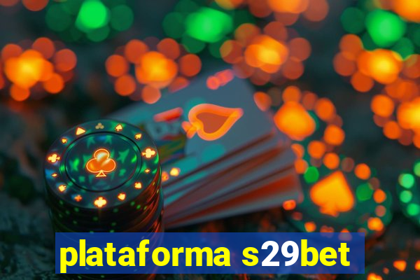 plataforma s29bet